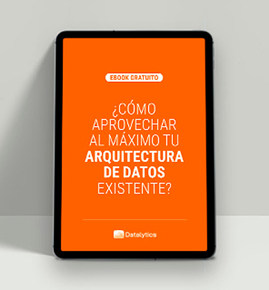 ¿Cómo aprovechar al máximo tu arquitectura de datos existente?